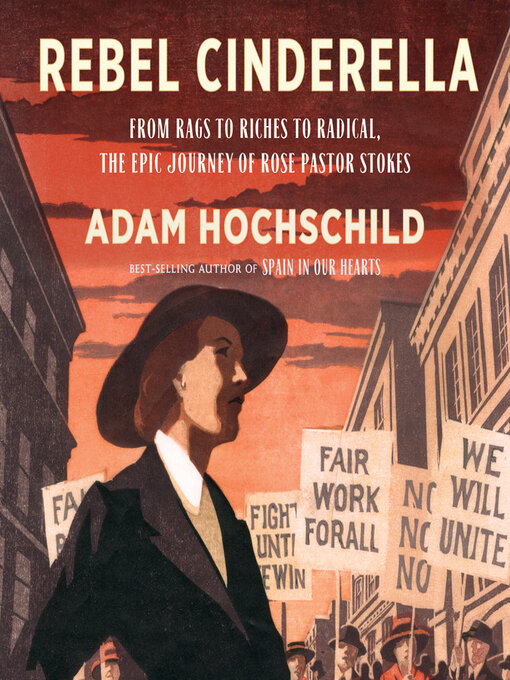 Title details for Rebel Cinderella by Adam Hochschild - Available